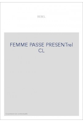 FEMME PASSE PRESENTrel CL