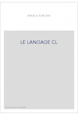 LE LANGAGE CL