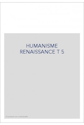 HUMANISME RENAISSANCE T 5