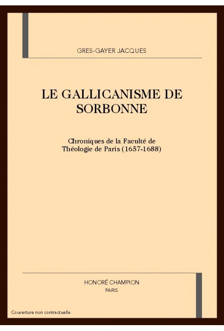 LE GALLICANISME DE SORBONNE