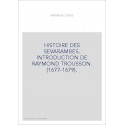 HISTOIRE DES SEVARAMBES. INTRODUCTION DE RAYMOND TROUSSON. (1677-1679).