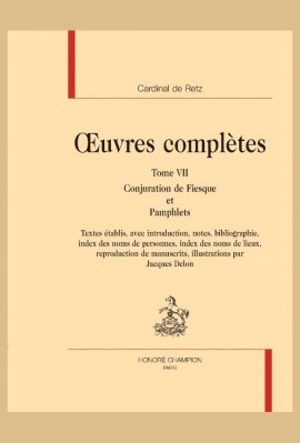 OEUVRES COMPLÈTES. TOME VII. CONJURATION DE FIESQUE ET PAMPHLETS