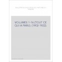 BULLETIN DE LA SOCIETE DE L'HISTOIRE DU THEATRE. VOLUMES 1-16 (TOUT CE QUI A PARU). (1902-1922).