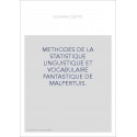 METHODES DE LA STATISTIQUE LINGUISTIQUE ET VOCABULAIRE FANTASTIQUE DE MALPERTUIS.