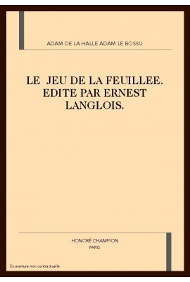 LE JEU DE LA FEUILLEE.(1923)  EDITION POUR L'AGREGATION 2008-2009