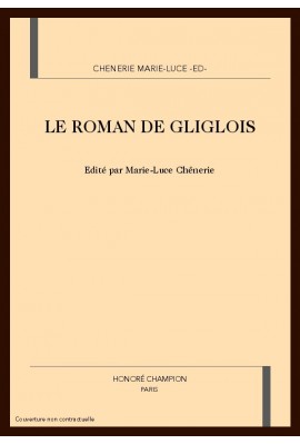 LE ROMAN DE GLIGLOIS