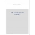 THE EVANGILE AUX FEMMES.  AN OLD FRENCH SATIRE ON WOMEN,