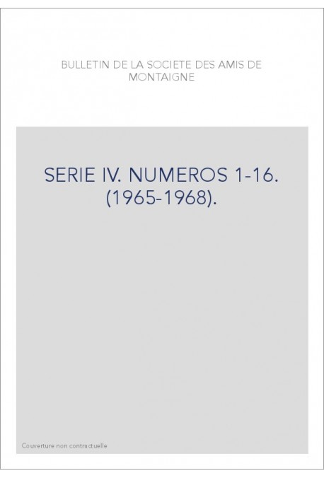 SERIE IV. NUMEROS 1-16. (1965-1968).