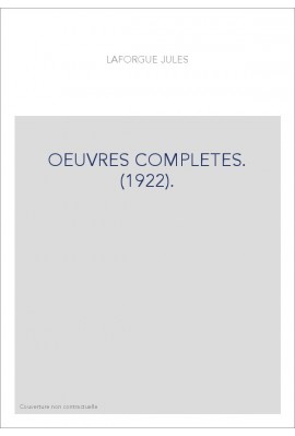 OEUVRES COMPLETES. (1922).