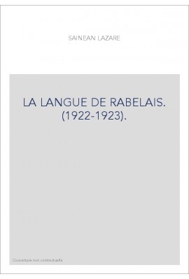 LA LANGUE DE RABELAIS. (1922-1923).