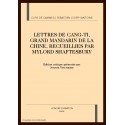 LETTRES DE CANG-TI, GRAND MANDARIN DE LA CHINE   RECUEILLIES PAR MYLORD SHAFTESBURY