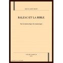 BALZAC ET LA BIBLE                                     UNE HERMENEUTIQUE DU ROMANESQUE
