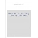 VOLUMES 1-3. (1902-1904). (TOUT CE QUI A PARU).