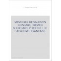 MEMOIRES DE VALENTIN CONRART, PREMIER SECRETAIRE PERPETUEL DE L'ACADEMIE FRANCAISE.