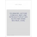 POLYANDRE, HISTOIRE COMIQUE. AVEC UNE INTRODUCTION ET DES NOTES PAR HERVE BECHADE. (1648).