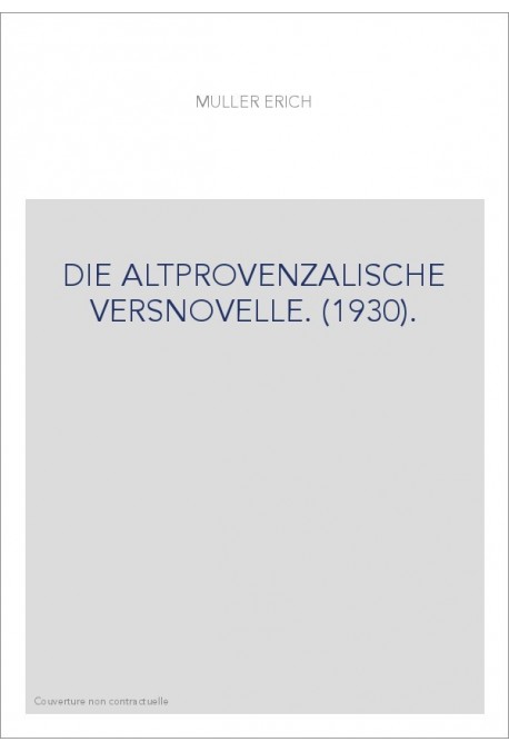 DIE ALTPROVENZALISCHE VERSNOVELLE. (1930).