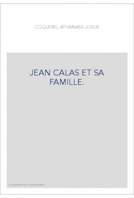 JEAN CALAS ET SA FAMILLE.