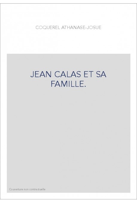 JEAN CALAS ET SA FAMILLE.