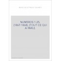 NUMEROS 1-25. (1867-1868). (TOUT CE QUI A PARU).