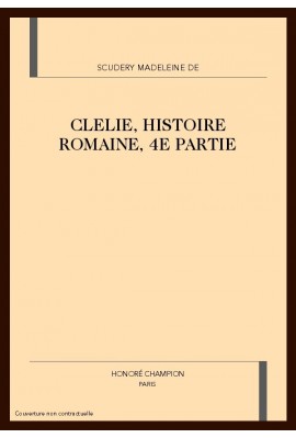 CLELIE. HISTOIRE ROMAINE. QUATRIEME PARTIE. 1658