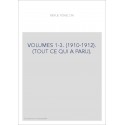 VOLUMES 1-3. (1910-1912). (TOUT CE QUI A PARU).