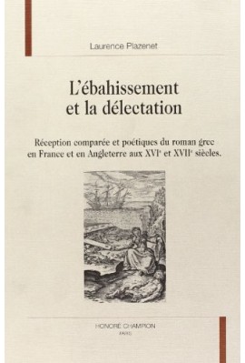 L'EBAHISSEMENT ET LA DELECTATION.