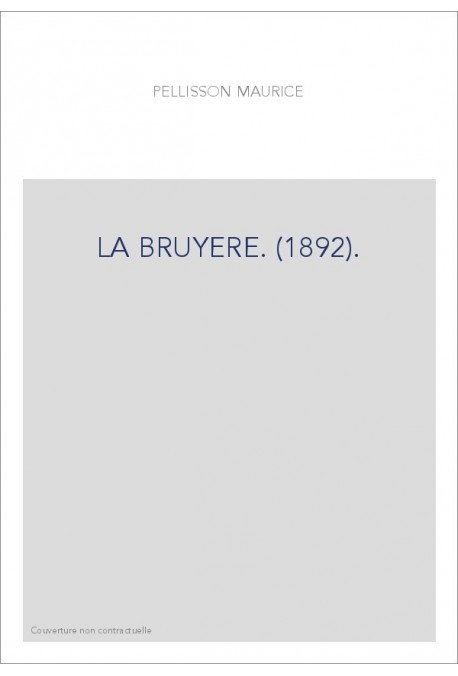 LA BRUYERE. (1892).