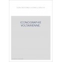 ICONOGRAPHIE VOLTAIRIENNE.