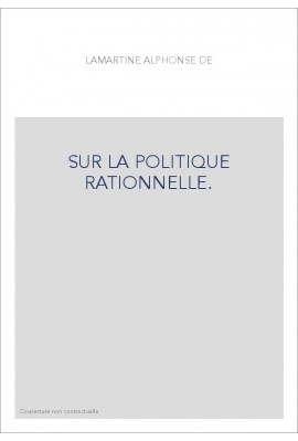 SUR LA POLITIQUE RATIONNELLE.