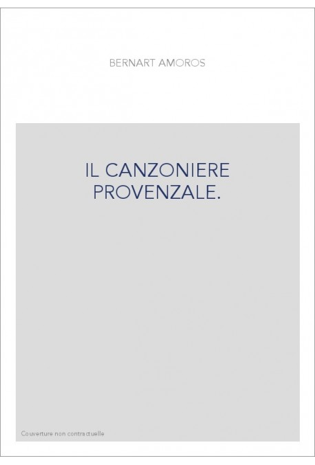 IL CANZONIERE PROVENZALE.