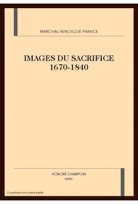 IMAGES DU SACRIFICE (1670-1840)