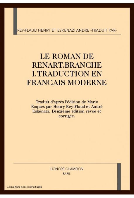 LE ROMAN DE RENART.BRANCHE I.TRADUCTION EN FRANCAIS MODERNE