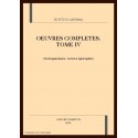 OEUVRES COMPLETES. TOME IV. CORRESPONDANCE. LETTRES EPISCOPALES
