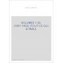 VOLUMES 1-30. (1891-1903). (TOUT CE QUI A PARU).