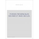 POESIES PROVENCALES DES XVIE ET XVIIE SIECLES.