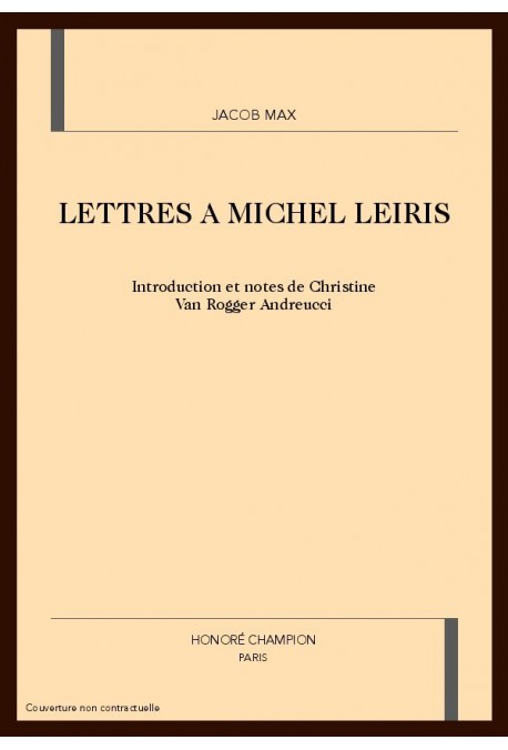 LETTRES A MICHEL LEIRIS