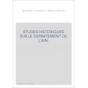 ETUDES HISTORIQUES SUR LE DEPARTEMENT DE L'AIN.