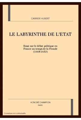 LE LABYRINTHE DE L'ETAT