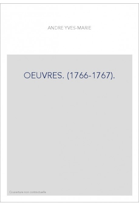 OEUVRES. (1766-1767).