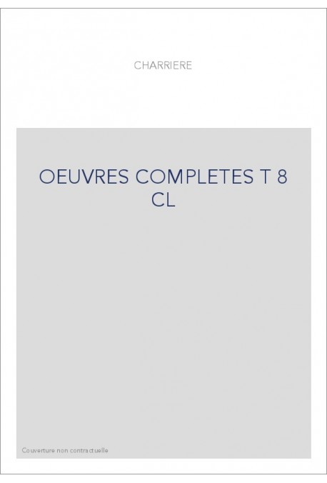 OEUVRES COMPLETES T8 : ROMANS, CONTES ET NOUVELLES I (1763-1797)