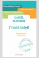 DANIEL MAXIMIN, L'ISOLÉ SOLEIL