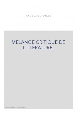 MELANGE CRITIQUE DE LITTERATURE.