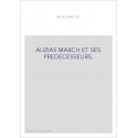 AUZIAS MARCH ET SES PREDECESSEURS.