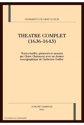 THEATRE COMPLET (1636-1643)