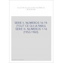 SERIE II. NUMEROS 16-19. (TOUT CE QUI A PARU). SERIE III. NUMEROS 1-16 (1953-1960).