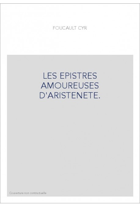 LES EPISTRES AMOUREUSES D'ARISTENETE.