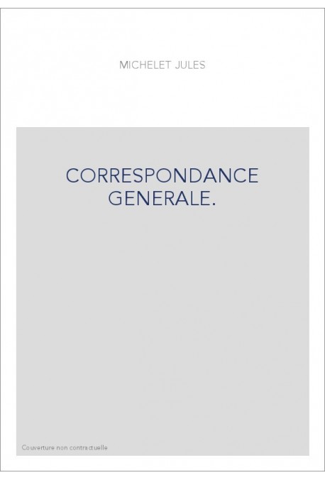 CORRESPONDANCE GENERALE. TOME VIII. 1856-1858