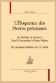 L'ELOQUENCE DES PIERRES PRECIEUSES