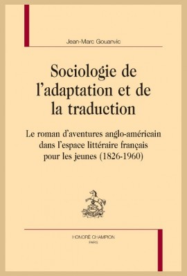 SOCIOLOGIE DE LADAPTATION ET DE LA TRADUCTION