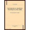 VICTOR HUGO ORATEUR POLITIQUE (1846-1880)